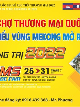Quảng Trị sẵn sàng cho hội chợ thương mại quốc tế GMS 2022