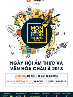 Thưởng ngoạn MAFF 2018 - Lễ hội kỳ thú tại Hà Nội và Hạ Long