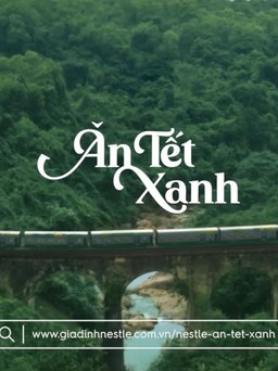 Ăn tết - Giữ xanh môi trường với trào lưu Hội ăn tết xanh