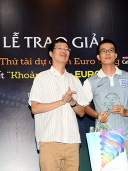Tưng bừng lễ trao giải Cuộc thi thử tài dự đoán kết quả và thi viết Khoảnh khắc Euro 2016