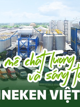 Đam mê chất lượng và sáng tạo tại Heineken Việt Nam