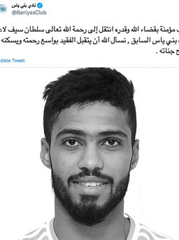 Bóng đá UAE sốc khi ‘Vua phá lưới’ qua đời trong vụ tai nạn tang thương