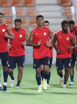 Danh thủ Oman kêu gọi đội nhà phải chơi tấn công phủ đầu trước tuyển Việt Nam
