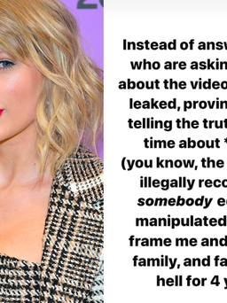 Bị tung video cắt ghép, Taylor Swift rơi vào chuỗi ngày tăm tối suốt 4 năm