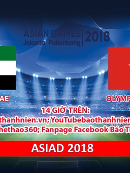 [TRỰC TIẾP] Olympic Việt Nam vs Olympic UAE: Quyết mang huy chương về tặng người hâm mộ