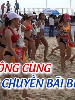 Màn tranh tài nảy lửa giữa các 'chân dài' trên bãi biển