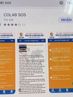 Hỗ trợ khẩn cấp lao động Việt tại Hàn Quốc, Nhật Bản qua ứng dụng COLAB SOS