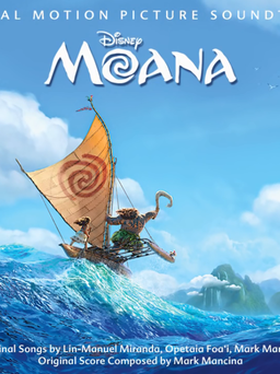 Bí mật sau những giai điệu tuyệt vời của phim hoạt hình Moana