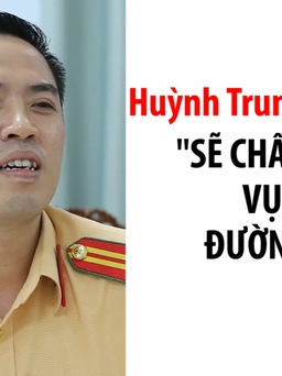 Ông Huỳnh Trung Phong sẽ chấn chỉnh qua chuyện xi nhan đường cong