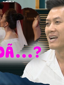 “Vi Cá” Quách Ngọc Tuyên bật mí về nụ hôn ngoài kịch bản với “Bào Ngư” Khả Như