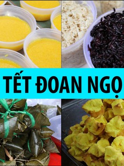 Món ăn Tết Đoan Ngọ tại nơi duy nhất ở Sài Gòn mua bán bằng tiếng Quảng