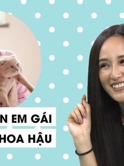 Mai Phương Thúy không muốn em gái đi thi hoa hậu chỉ vì điều này