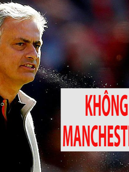 Sốc! Mourinho vừa tuyên bố: "Không còn thích Manchester United"