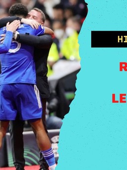Highlights Rennes 2-1 Leicester City: Bầy cáo thua nhưng vẫn vào vòng sau