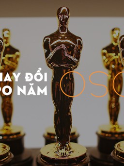 Trải qua 90 năm, giải Oscar này khác gì Oscar xưa?