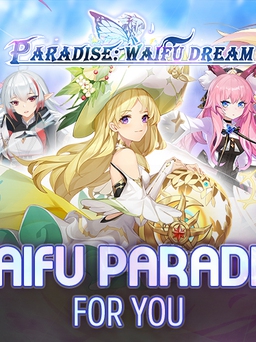 Paradise: Waifu Dream chính thức xác nhận ngày ra mắt tại thị trường Đông Nam Á