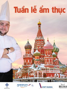 Tuần lễ ẩm thực Nga 2016 - A Taste of Russia