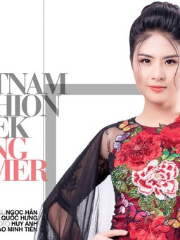 Tuần lễ Thời trang Việt Nam Xuân Hè 2018