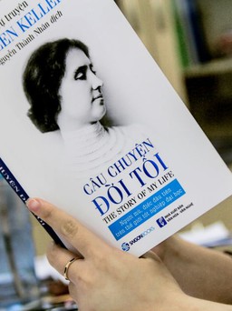 Câu chuyện đời tôi, một cuộc đời vĩ đại sau những khiếm khuyết