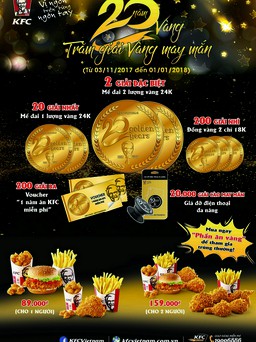 20 năm vàng KFC - Trăm giải vàng may mắn!