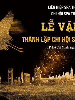 Lễ vận động thành lập Chi hội Spa Thẩm mỹ Sài Gòn
