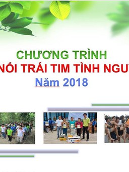 Khởi động chương trình “Kết nối trái tim tình nguyện 2018”