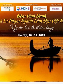 Hé lộ những gương mặt sáng giá trong đêm vinh danh "Người lái đò thầm lặng 2019"