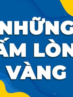 Những tấm lòng vàng ngày 12.10.2021