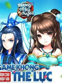 Thượng Cổ Kỳ Duyên - game mobile 'ăn theo' Hoa Thiên Cốt về Việt Nam