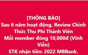Nhiều hội nhóm Facebook thông báo thu phí, nhưng ai cũng vui vẻ hưởng ứng, vì sao?