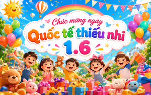 Lời chúc hay, ý nghĩa ngày Quốc tế thiếu nhi 1.6: Nguồn gốc ngày này từ đâu?