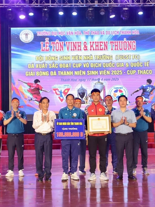 Vinh danh nhà vô địch đội bóng Trường ĐH VH-TT-DL Thanh Hóa: Hơn 1,1 tỉ đồng tiền thưởng