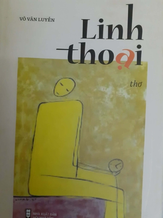 ‘Nợ’ thơ qua ‘Linh thoại’ của Võ Văn Luyến