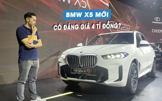 BMW X5 2024 về Việt Nam thay đổi những gì, có đáng giá 4 tỉ đồng?