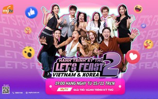 Giải mã sức hút của show ‘Hành trình kỳ thú’ đang phát trên MyTV