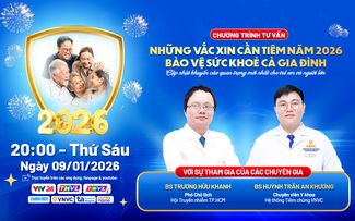 Những vắc xin cần tiêm năm 2026, bảo vệ sức khỏe cả gia đình