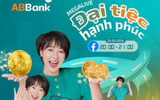 Tối 20.3: ‘Đại tiệc hạnh phúc’ ABBank đổ bộ, nhân đôi cơ hội nhận vàng 24K