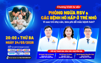 Tư vấn sức khỏe: Phòng ngừa RSV và các bệnh hô hấp ở trẻ nhỏ