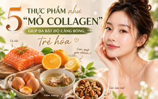 5 thực phẩm như ‘mỏ collagen’ giúp da bật độ căng bóng, trẻ hóa sau 2 tuần