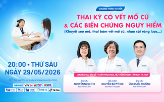 Tư vấn sức khỏe: Thai kỳ có vết mổ cũ và các biến chứng nguy hiểm