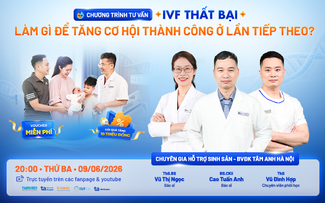 IVF thất bại - Làm gì để tăng cơ hội thành công ở lần tiếp theo?