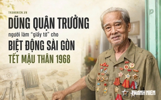Gặp 'Dũng Râu', người làm 'giấy tờ' cho biệt động Sài Gòn Tết Mậu Thân 1968