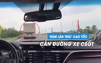Xe đầu kéo quyết bám làn trái cản đường xe của CSGT, phạt tài xế 7 triệu