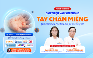 Tư vấn sức khỏe: Giới thiệu vắc xin phòng tay chân miệng