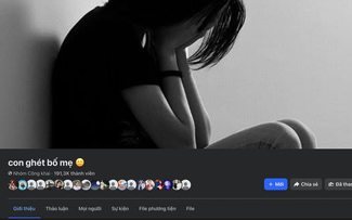 Lên mạng xã hội tâm sự trong nhóm 'con ghét bố mẹ': Trẻ đang thiếu điều gì?