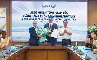 Ông Lương Hoài Nam được bổ nhiệm Tổng giám đốc Bamboo Airways