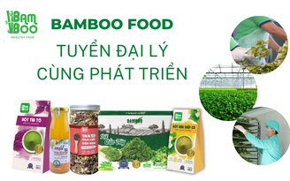 Bamboo Food tuyển đại lý cùng phát triển