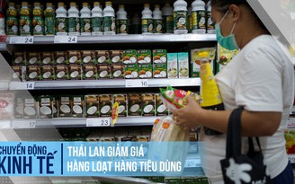 Thái Lan giảm giá hàng loạt hàng tiêu dùng để kích cầu