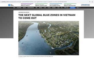 Báo quốc tế: Vùng đất Blue Zones thứ 6 trên thế giới xuất hiện tại Việt Nam
