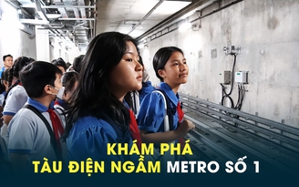 Học sinh tiểu học khám phá ga tàu điện ngầm metro Bến Thành - Suối Tiên